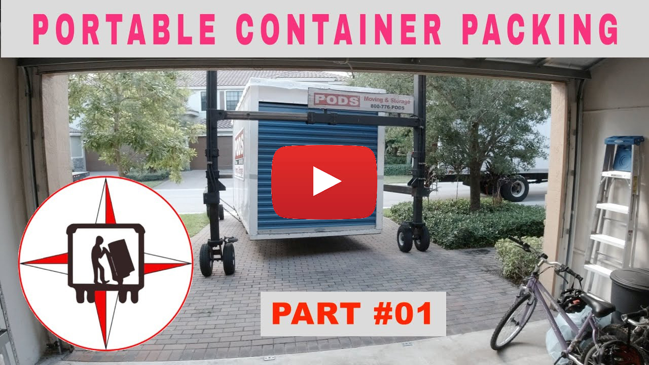 TIPS ON HOW TO PACK AND LOAD A PODS PORTABLE CONTAINER LIKE A PRO - PART 01